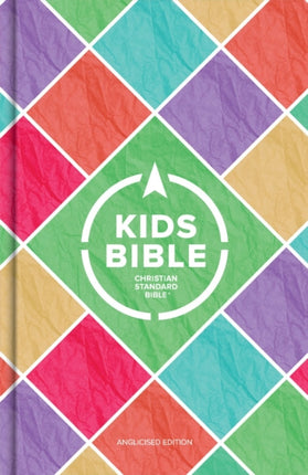 CSB Kids Bible Anglicised Edition Hardcover