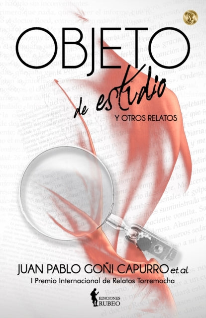 Objeto de estudio: y otros relatos