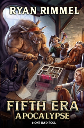 One Bad Roll: A LitRPG Adventure