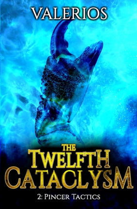 Pincer Tactics: A LitRPG Adventure