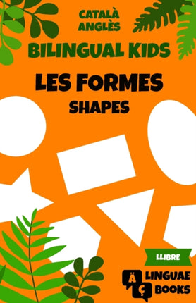 Les formes - Bilingual Kids (Català - Anglès)