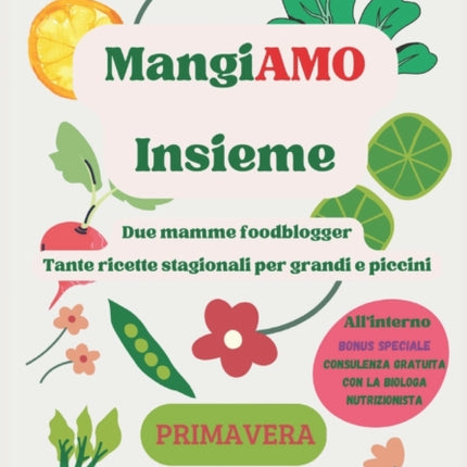 MangiAMO insieme: Primavera