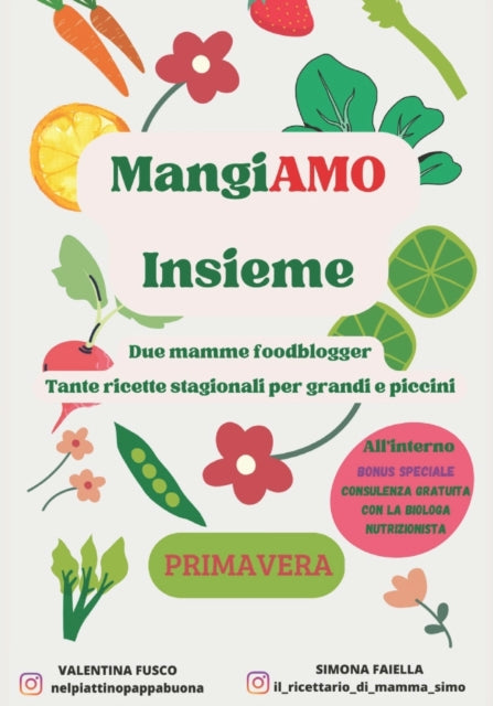 MangiAMO insieme: Primavera