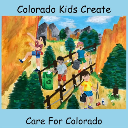 Colorado Kids Create Care for Colorado