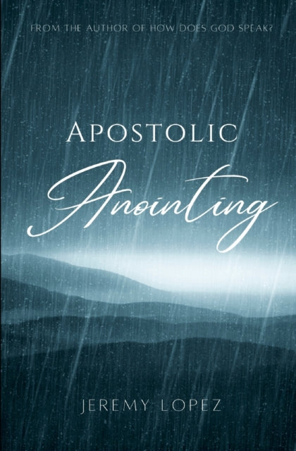 Apostolic Anointing