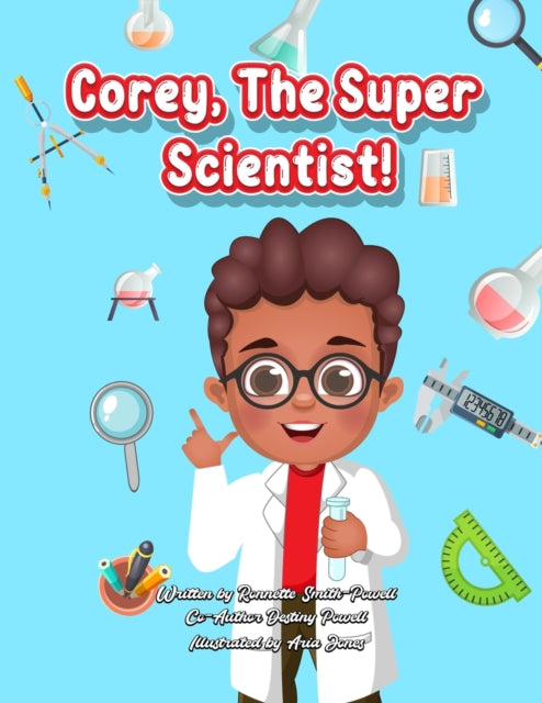 Corey, The Super Scientist! The Storybook