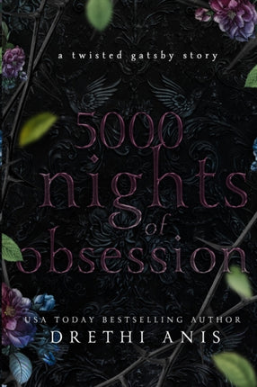 5000 Nights of Obsession: A Twisted Gatsby Story