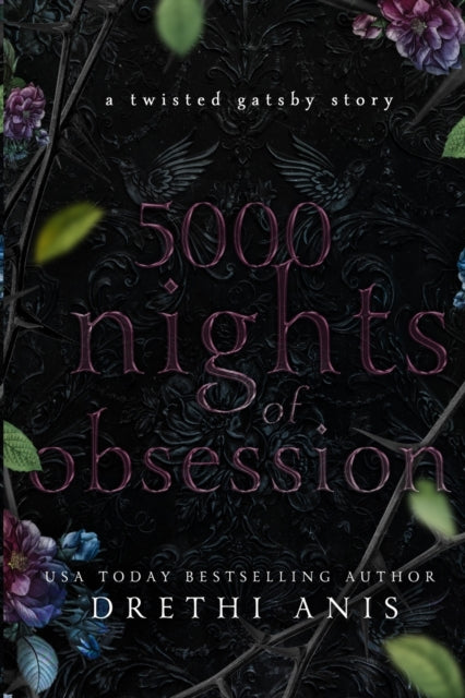 5000 Nights of Obsession: A Twisted Gatsby Story