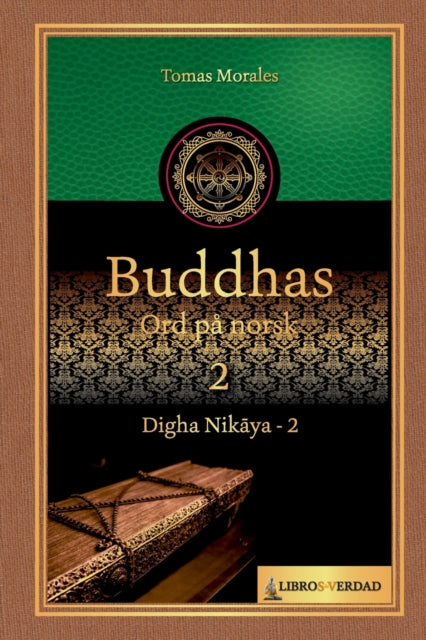 Buddhas Ord på Norsk - 2: Digha Nik&#257;ya - 2