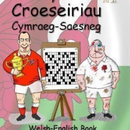 Llyfr Croeseiriau Cymraeg-Saesneg: Welsh-English Book of Crossword Puzzles