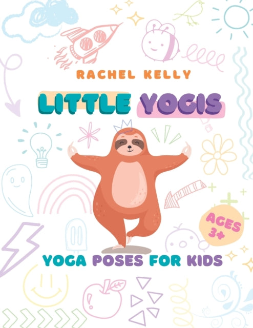 Little Yogis: Yoga Poses For Kids