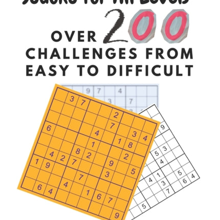 Sudoku for All Levels: Over 200 Challenges from Easy to Difficult: El Librillo del Listillo