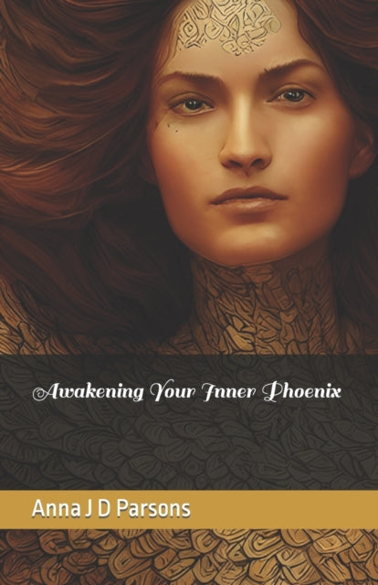 Awakening Your Inner Phoenix