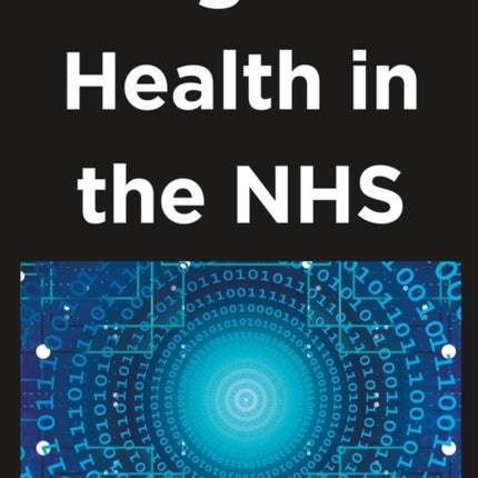 Digital Health in the NHS