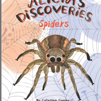 Alicia's Discoveries Spiders