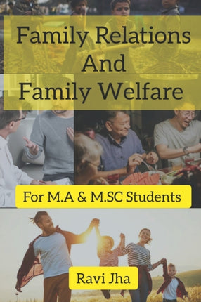 Family Relations and Family Welfare -English Edition