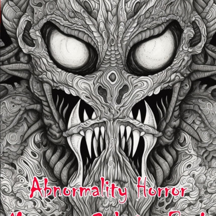 Abnormality Horror Monsters Coloring Book