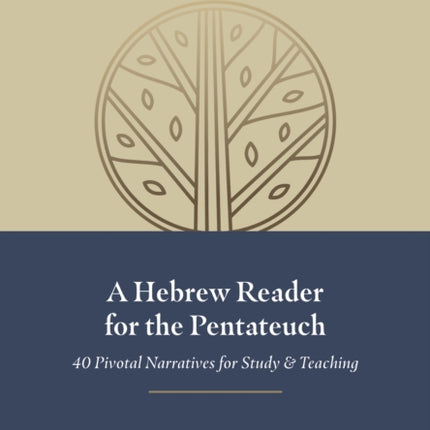 HEBREW READER FOR THE PENTATEUCH