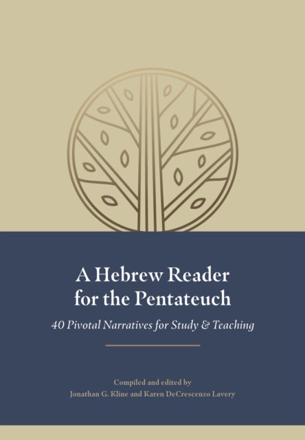HEBREW READER FOR THE PENTATEUCH