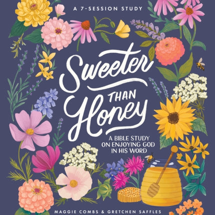 Sweeter Than Honey