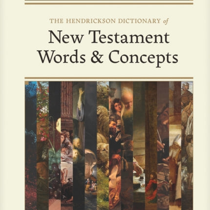 The Hendrickson Dictionary of New Testament Words
