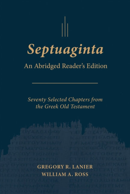 Septuaginta An Abridged Readers Edition