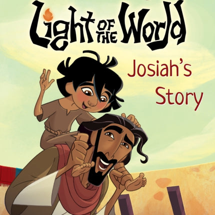 Light of the World Josiahs Story