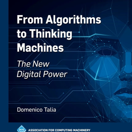 From Algorithms to Thinking Machines: The New