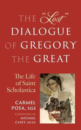 The Lost Dialogue of Gregory the Great