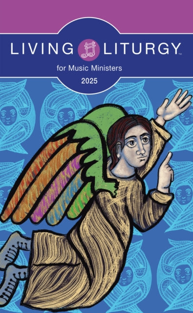 Living Liturgytm for Music Ministers