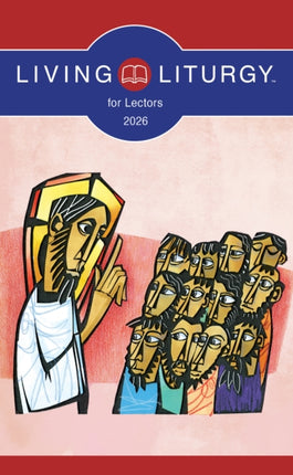Living Liturgytm for Lectors