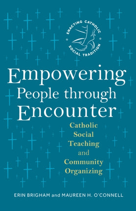 Empowering People Through Encounter