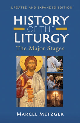History of the Liturgy