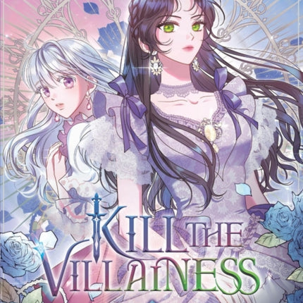 Kill the Villainess Vol. 2