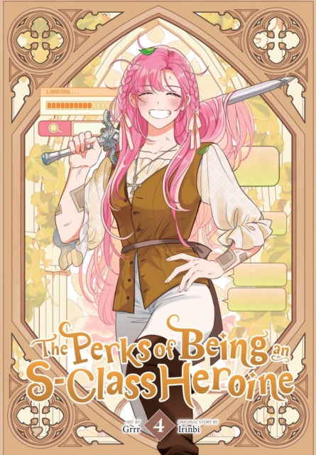 The Perks of Being an SClass Heroine Vol. 4