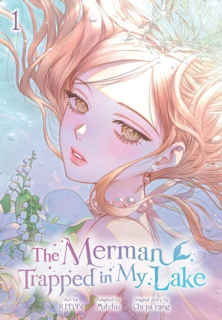 The Merman Trapped in My Lake Vol. 1