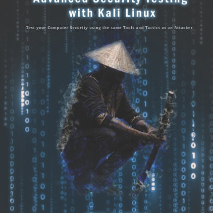 Advanced Security Testing with Kali Linux