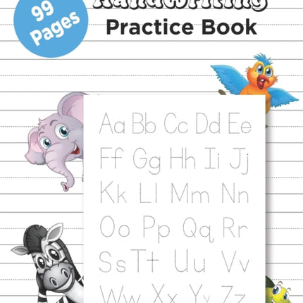 Handwriting Practice Book: 99 Pages English Handwriting Practice Book Writing Paper for letters with Lines Cursive Handwriting Paper Three lines with dotted Learning to write Size 8X10