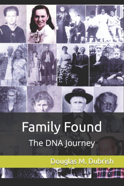 Family Found: The DNA Journey