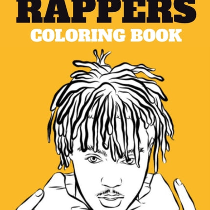Famous Rappers Coloring book: Legendary Rap Artists