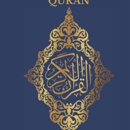 The Holy Quran: English Translation of The Noble Qur'an