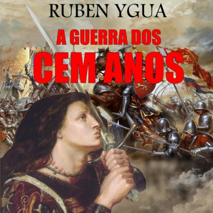 A Guerra DOS Cem Anos