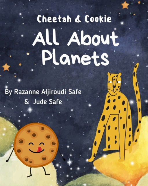 All About Planets: Cheetah & Cookie