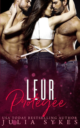 Leur protégée