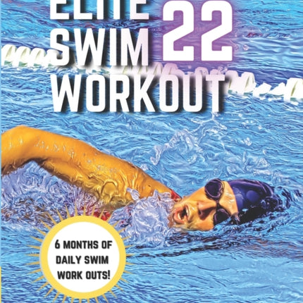 Elite Swim Workout 22
