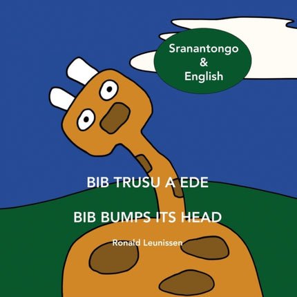 Bib trusu a ede - Bib bumps its head: Sranantongo & English