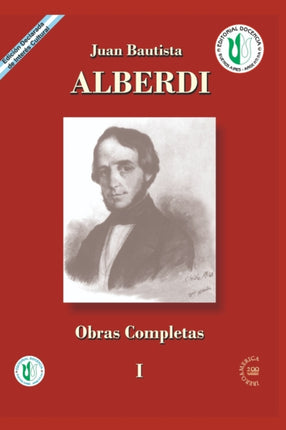 Juan Bautista Alberdi: obras completas 1