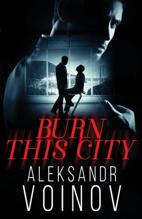 Burn this City