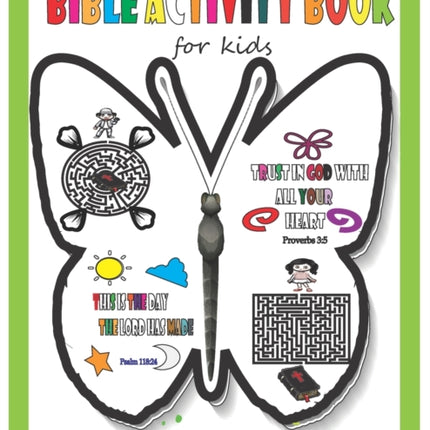 Bible Activity Book for kids ages 4-8: Bible Verses and Mazes Activities for Kids