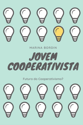 Jovem Cooperativista: Futuro do Cooperativismo?